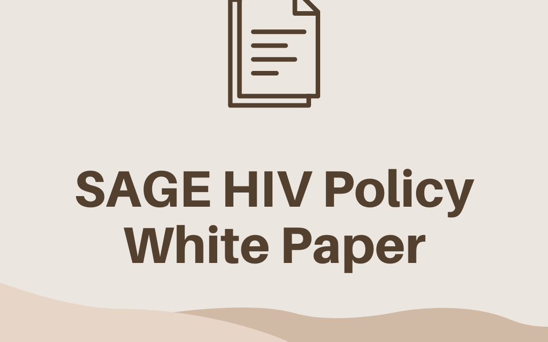 SAGE HIV Policy White Paper