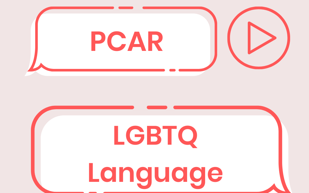 LGBTQ Language – PCAR
