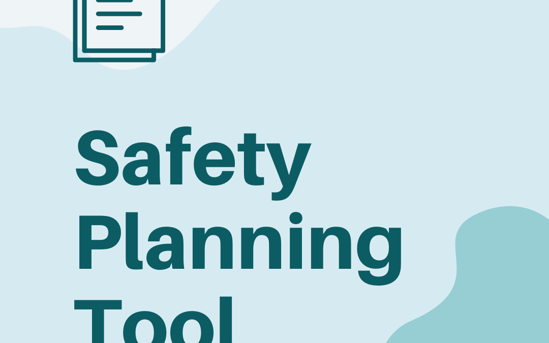 Safety Planning Tool