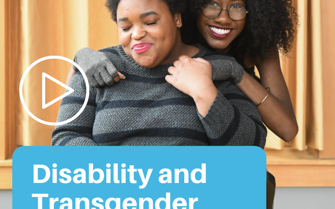 Disability and Transgender Survivors