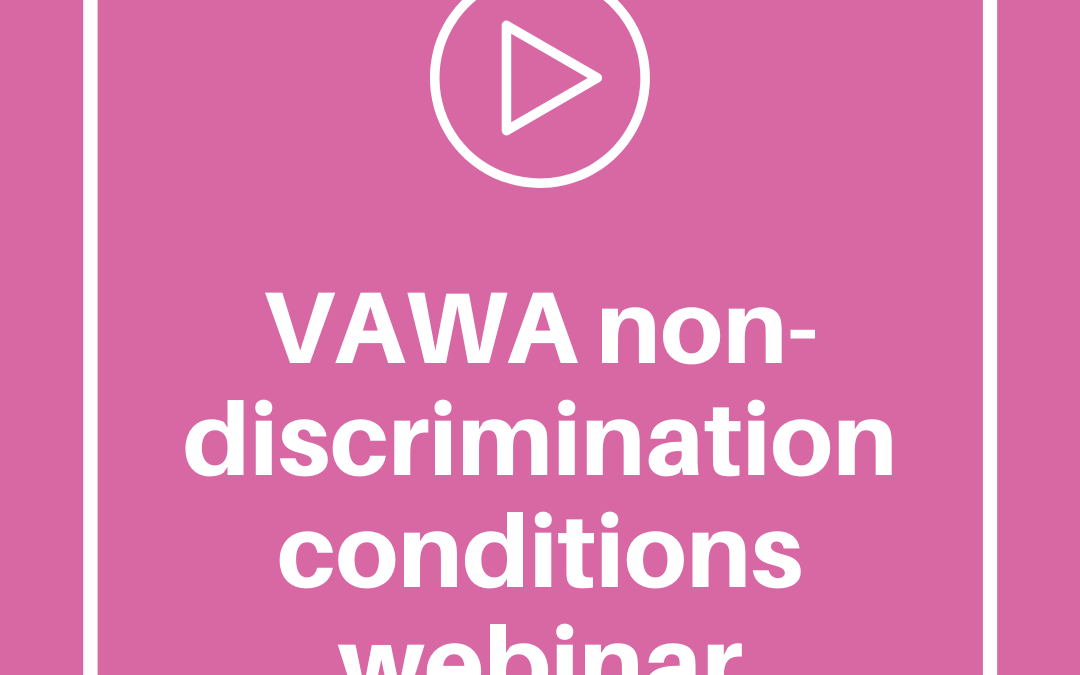 VAWA non-discrimination conditions webinar