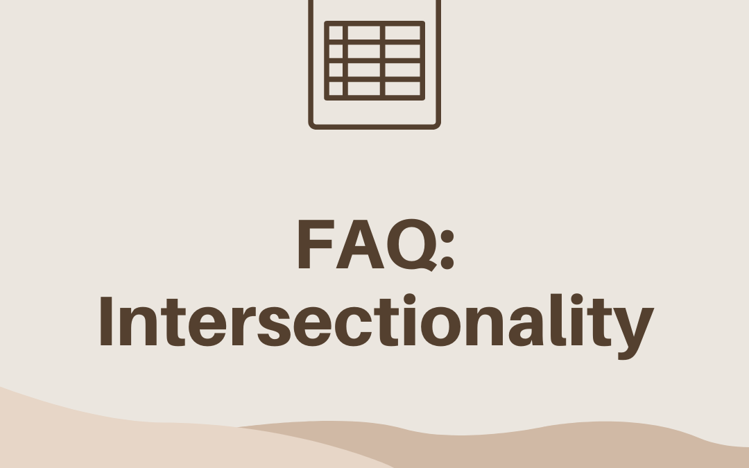 FAQ: Intersectionality
