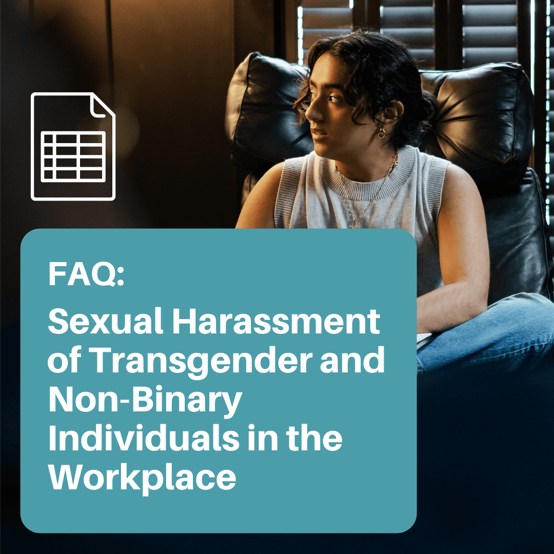 Frequently Asked Questions About Sexual Harassment Of Transgender And