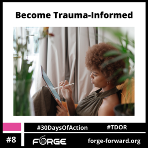 Become trauma-informed (Day 8)