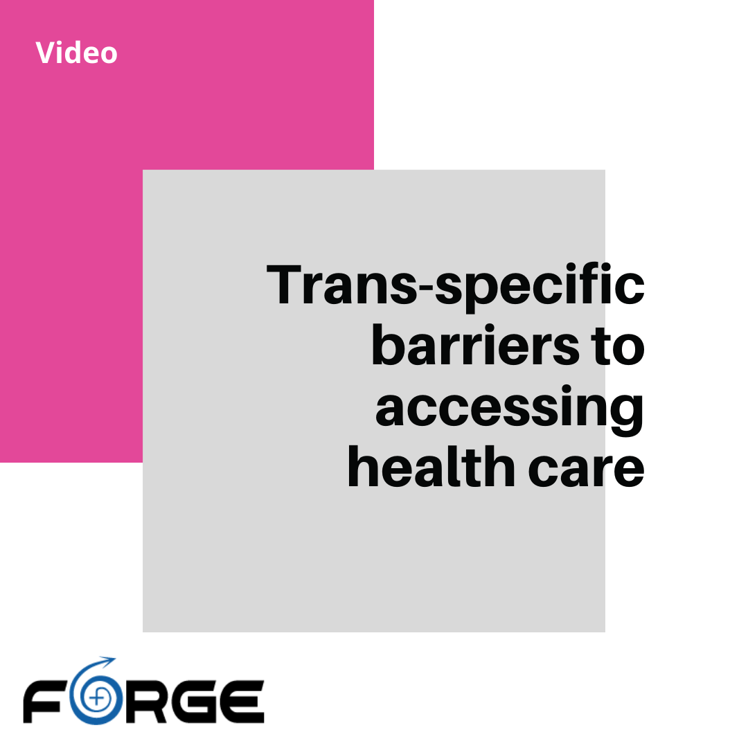 trans-specific-barriers-to-accessing-health-care-forge