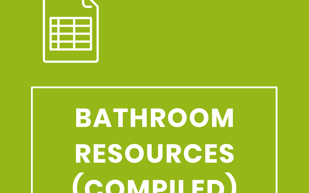 Bathrooms Resources (compiled)