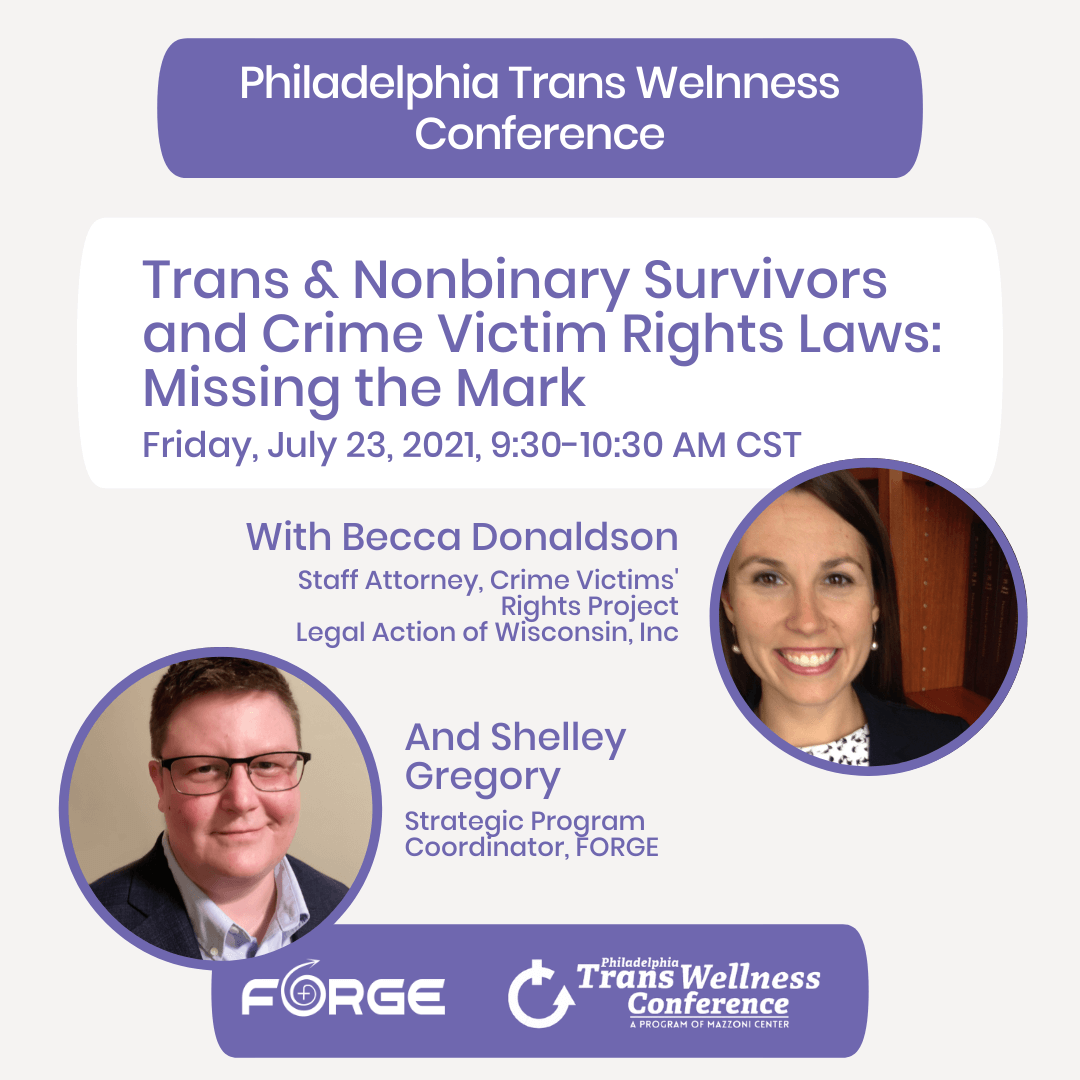 Philadelphia Trans Wellness Conference: Trans Survivors and Crime Victims Rights