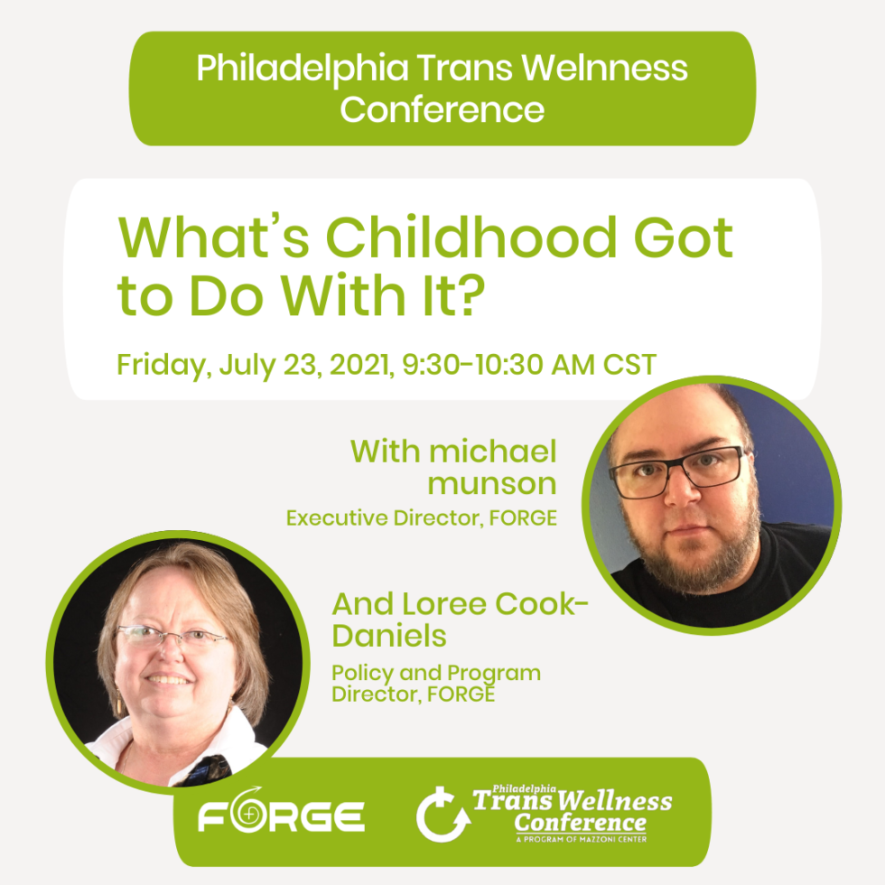 Philadelphia Trans Wellness Conference: What's Childhood Got to Do With It?
