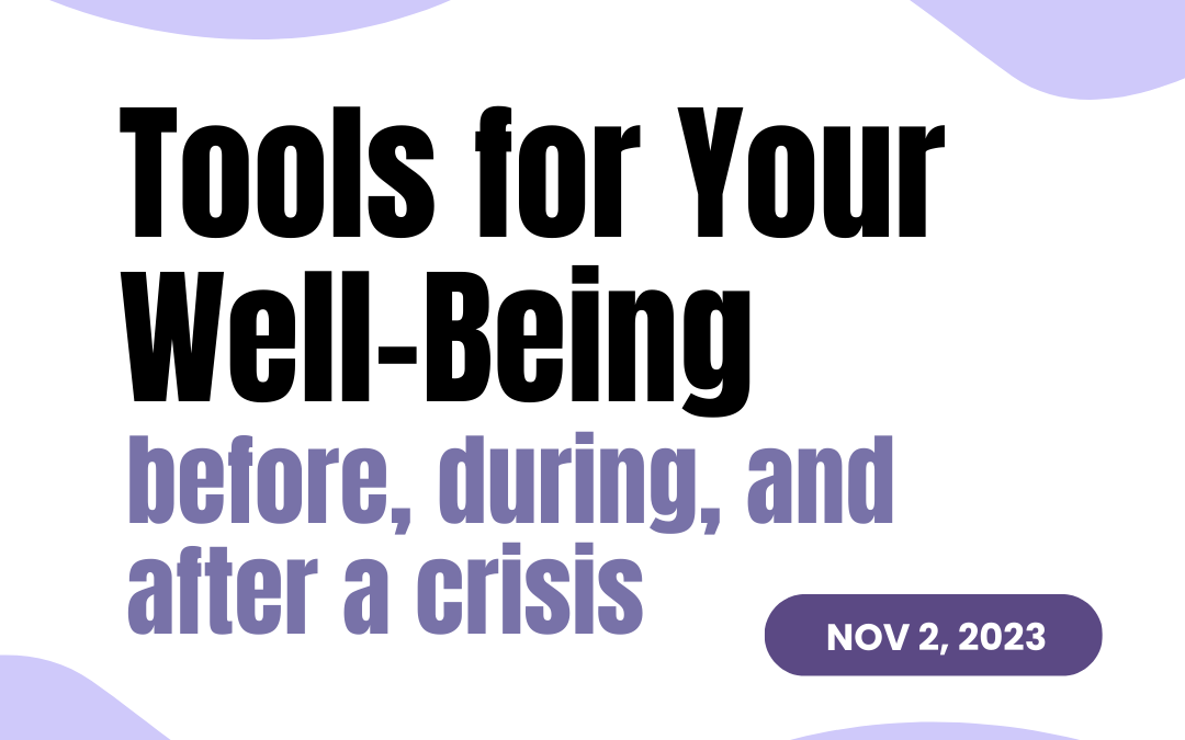 Emotional Safety Planning: Tools for your well-being before, during, and after a crisis