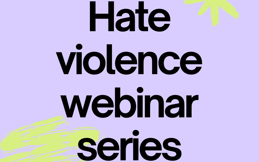 Hate violence webinar series