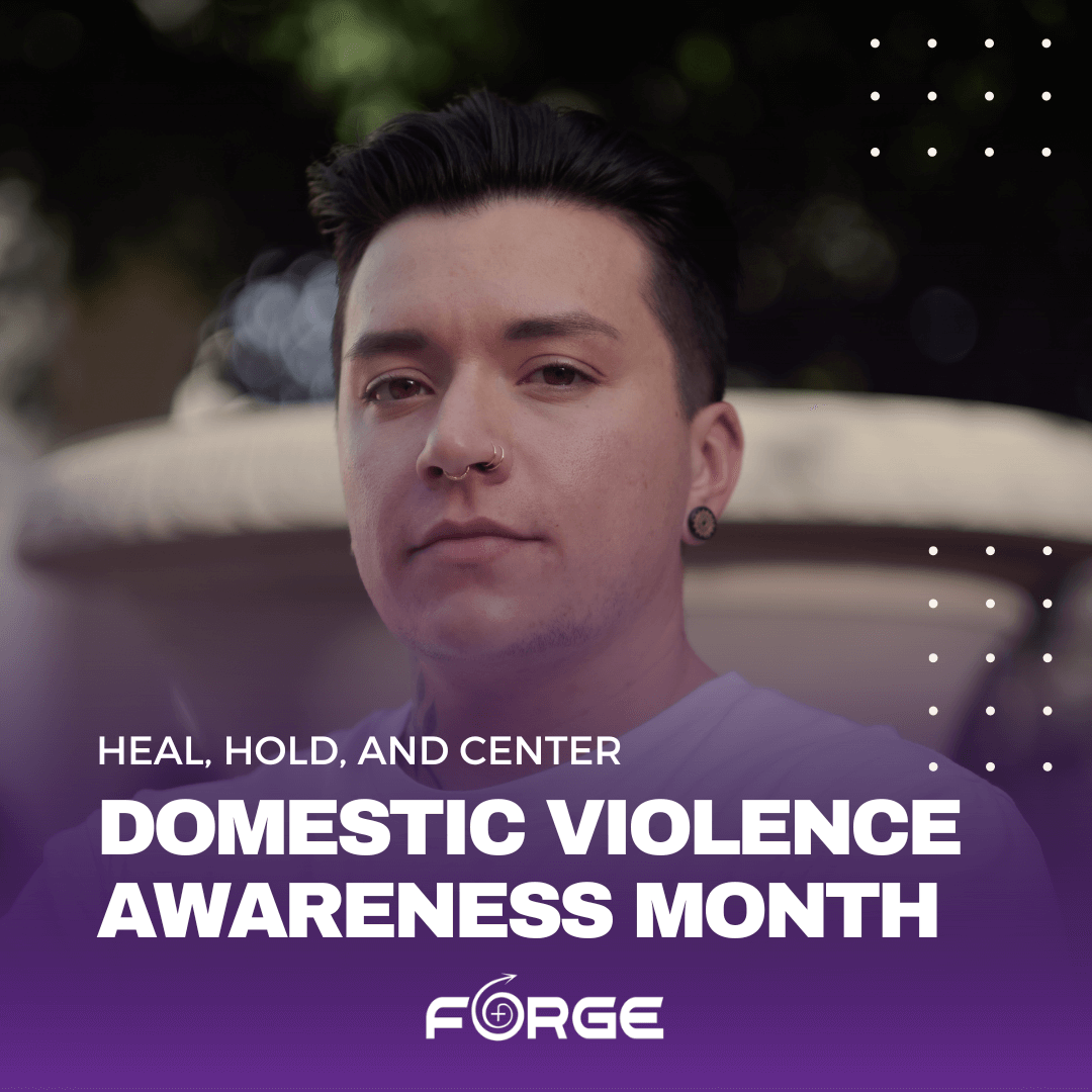 Domestic Violence Awareness Month resources - FORGE