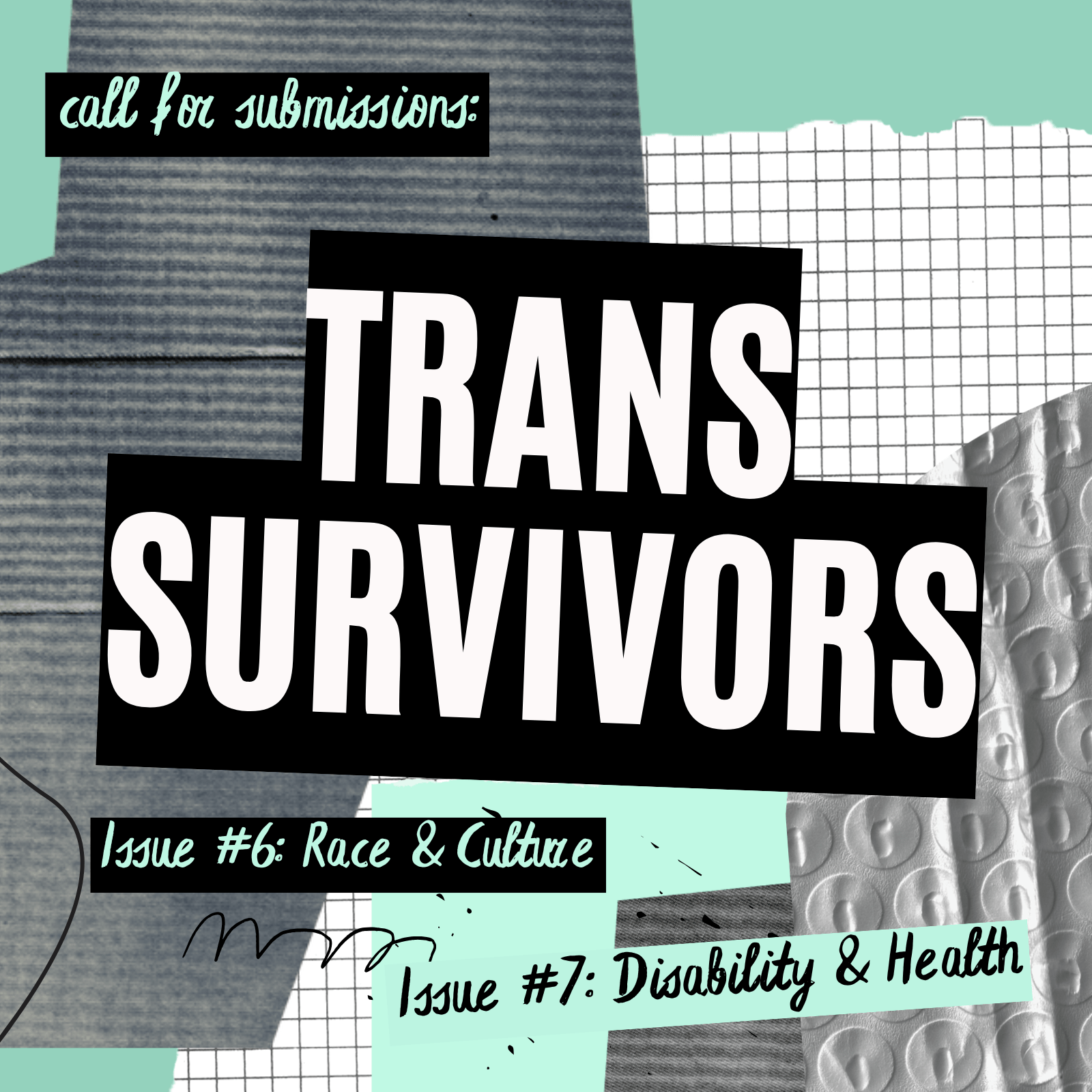 Call for Submissions! Trans Survivors Zine