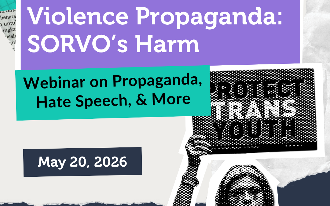 Anti-Trans+ Sexual Violence Propaganda: Outlining SORVO’s Harm