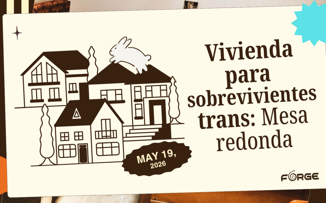 Vivienda para sobrevivientes trans: Mesa redonda